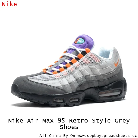 Nike Air Max 95 Retro Style Grey Shoes