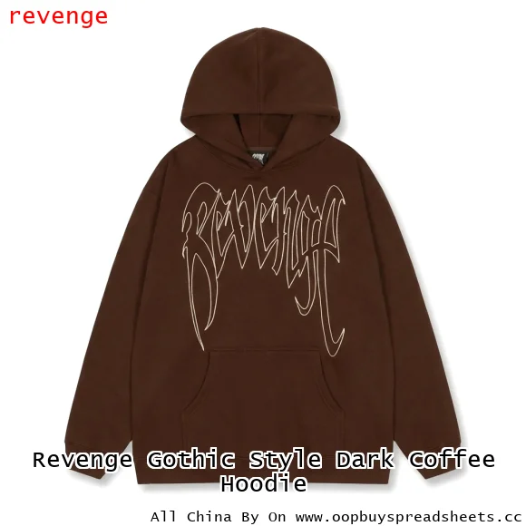 Revenge Gothic Style Dark Coffee Hoodie