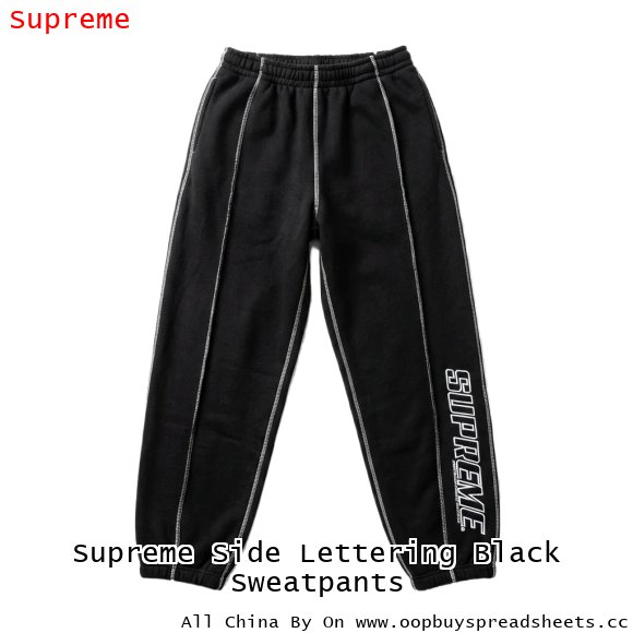 Supreme Side Lettering Black Sweatpants