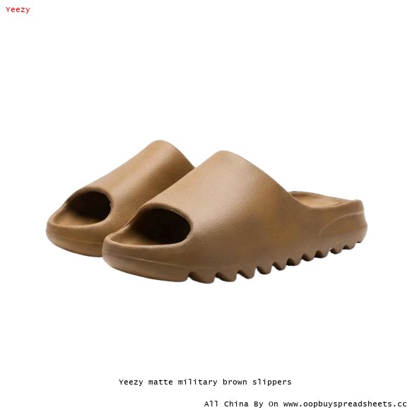Yeezy matte military brown slippers