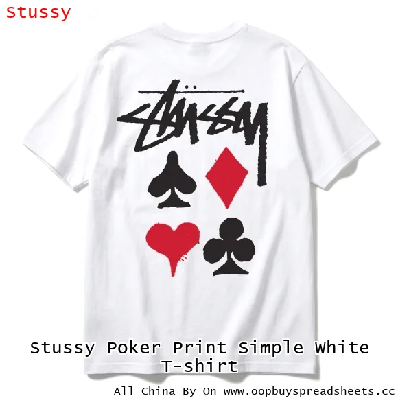 Stussy Poker Print Simple White T-shirt