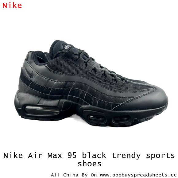 Nike Air Max 95 black trendy sports shoes