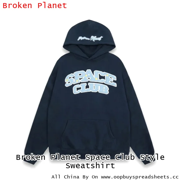 Broken Planet Space Club Style Sweatshirt