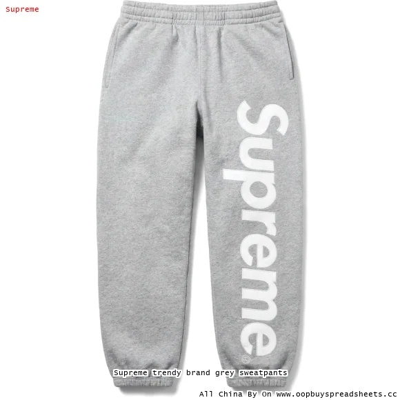 Supreme trendy brand grey sweatpants