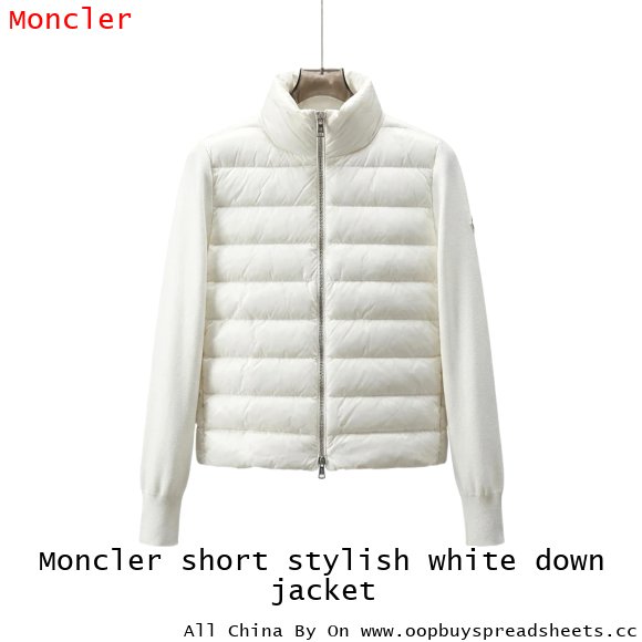 Moncler short stylish white down jacket