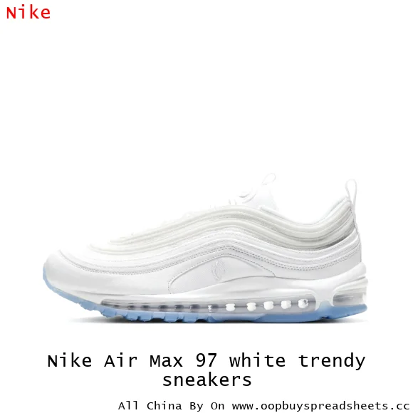 Nike Air Max 97 white trendy sneakers