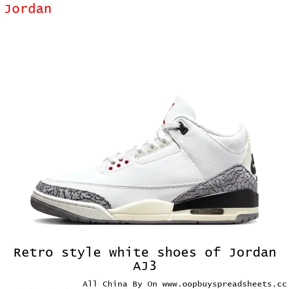 Retro style white shoes of Jordan AJ3