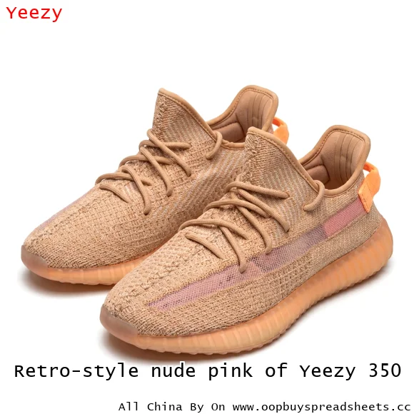 Retro-style nude pink of Yeezy 350