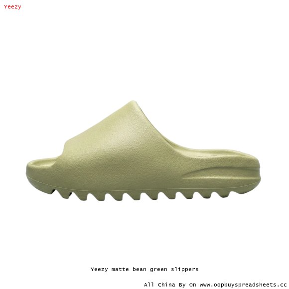 Yeezy matte bean green slippers