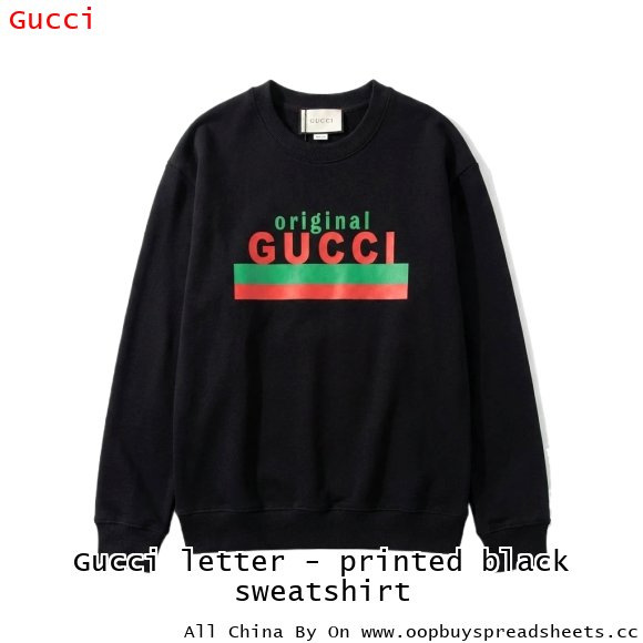 Gucci letter - printed black sweatshirt