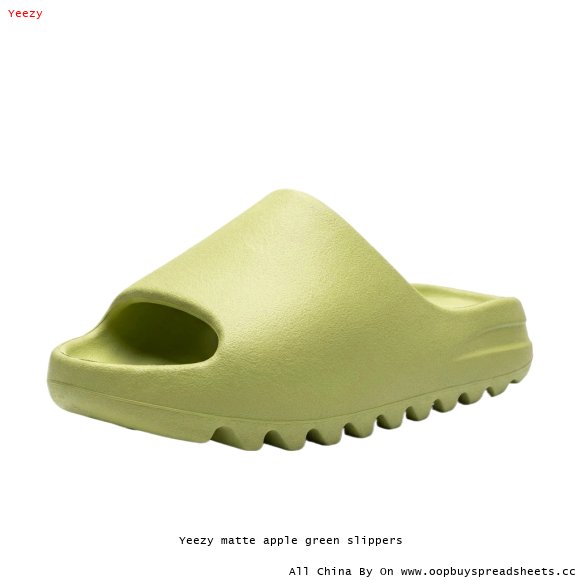 Yeezy matte apple green slippers