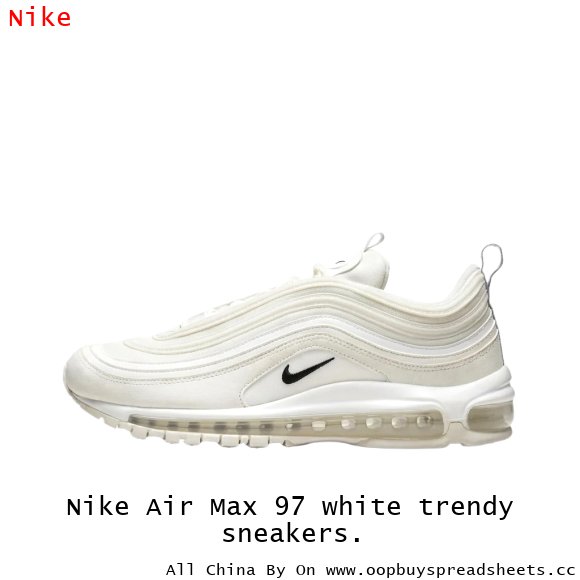Nike Air Max 97 white trendy sneakers.