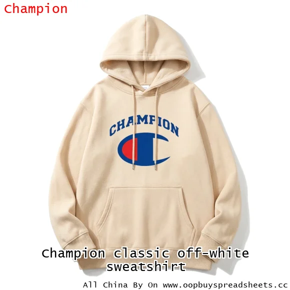 Champion classic off-white sweatshirt