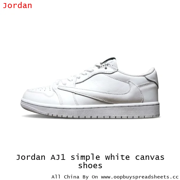 Jordan AJ1 simple white canvas shoes