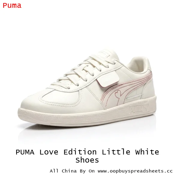 PUMA Love Edition Little White Shoes