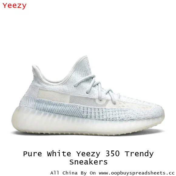 Pure White Yeezy 350 Trendy Sneakers