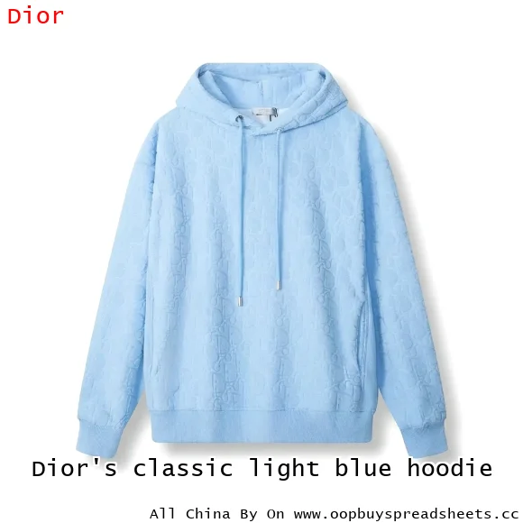 Dior's classic light blue hoodie