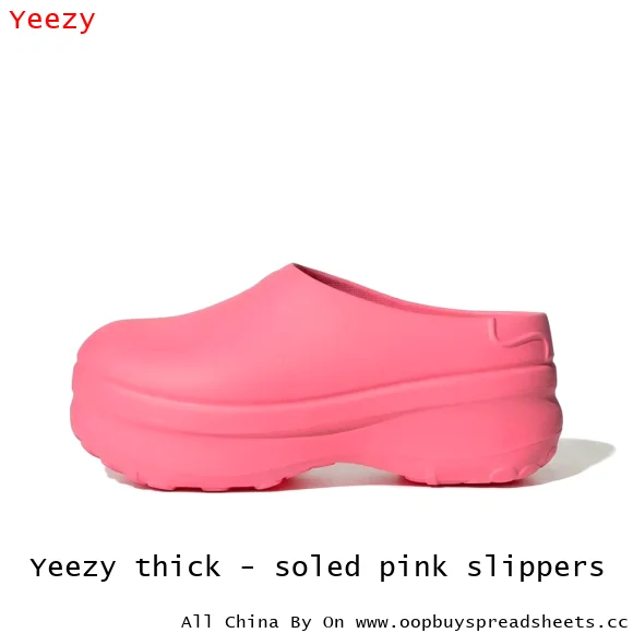 Yeezy thick - soled pink slippers