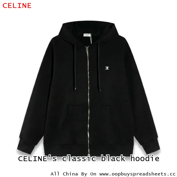 CELINE's classic black hoodie
