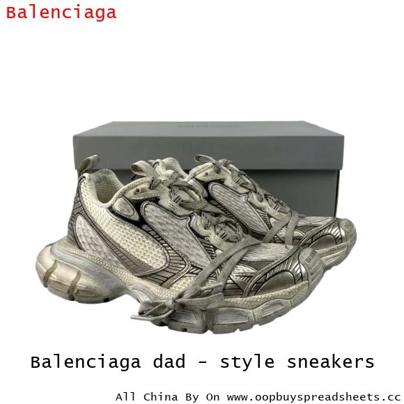 Balenciaga dad - style sneakers
