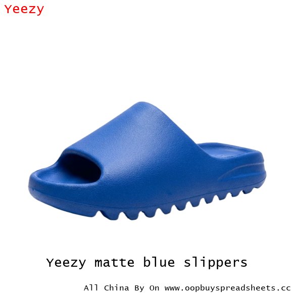 Yeezy matte blue slippers